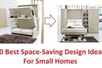 10 best space saving design ideas for small homes - youtube