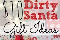 $10 dirty santa gift exchange ideas | santa gifts, santa and gift