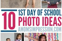 10 fun photo ideas for the 1st day of school. parents love to