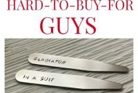 10+ really great gift ideas for hard to buy for men