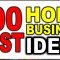100 best home business ideas - youtube