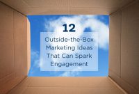 12 outside-the-box real estate marketing ideas and tips | placester