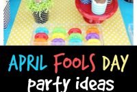 16 best april fools day party ideas images on pinterest | april