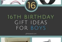 16 great 16th birthday gift ideas for boys | 16th birthday, birthday