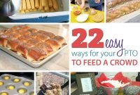 22 easy meal ideas for large groups - pto today