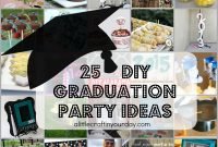 25 diy graduation party ideas - a little craft in your day