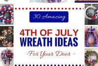 30 amazing 4th of july wreath ideas for your door