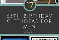 31 good 65th birthday gift ideas for men