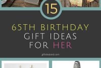 33 great 65th birthday gift ideas for her, mom, sister, aunt