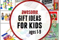 35 awesome gift ideas for kids - the measured mom