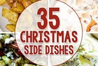 35 side dishes for christmas dinner | dishes, dinners and holidays