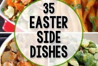 35 side dishes for easter | easter, dishes and holidays