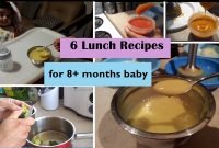 6 lunch recipes for 8+ months baby (stage 3 - homemade baby food