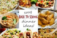 back-to-school dinner ideas! - life in the lofthouse