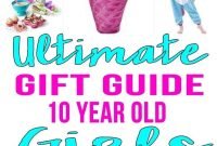 best gifts for 10 year old girls | teen fun, amazing gifts and 10 years