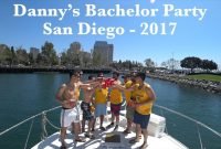 danny's bachelor party - san diego 2017 - youtube