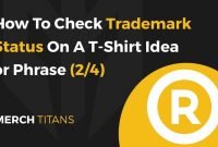 how to check trademark status on a t-shirt idea or phrase - part 2