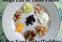 mega list of table foods for your baby or toddler - your kid's table