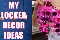 my middle school diy locker ideas! - youtube