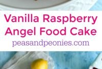 raspberry angel food cake - sweet and savory meals