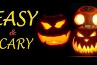 scary easy pumpkin carving ideas - top 30 easy ideas to carve - youtube