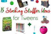 stocking stuffer ideas for tweens - unique stocking stuffer