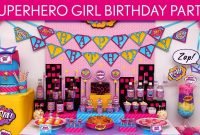 superhero girl birthday party ideas // superhero girl - b77 - youtube