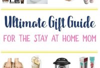 the ultimate gift guide for the stay at home mom - cook with a shoe