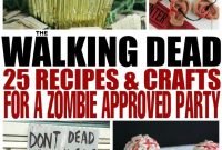 the walking dead: 25 recipes and crafts for a zombie approved party